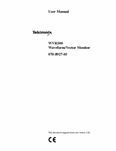 Tektronix WVR500 Wave From Monitor And Vectoscope Intrument fot TV System, User Manual